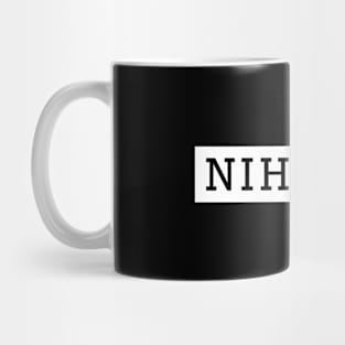 NIHILIST Mug